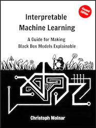 Interpretable Machine Learning